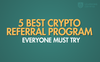 top crypto referral affiliate program