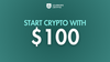 how to start investing with $100 in crypto
